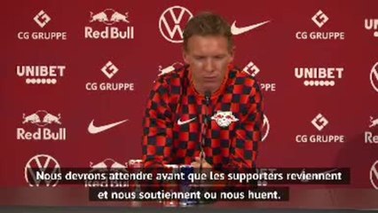 28e j. - Naglesmann sur le huis clos : "La bonne chose, je n'ai plus besoin de crier"