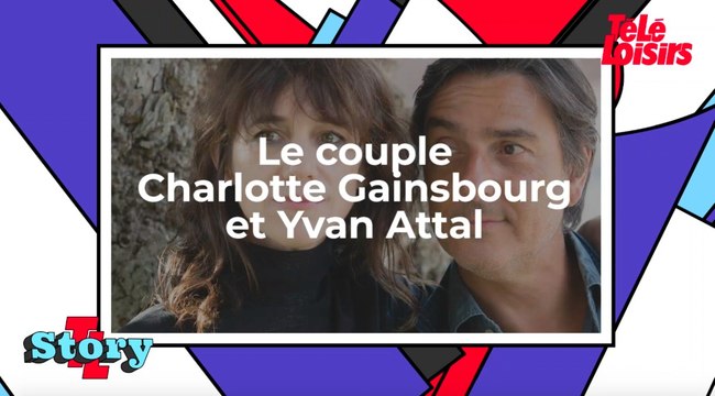 Charlotte Gainsbourg et Yvan Attal : ce qu'il faut savoir sur leur couple