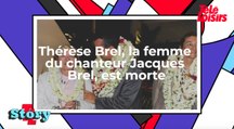 Thérèse Brel, la femme du chanteur Jacques Brel, est morte