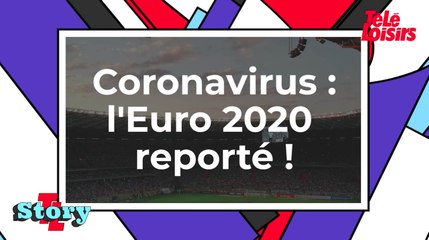 Coronavirus - L'Euro 2020 reporté en 2021
