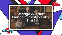 Mongeville, la série culte de France 3 avec Francis Perrin, va s'arrêter !