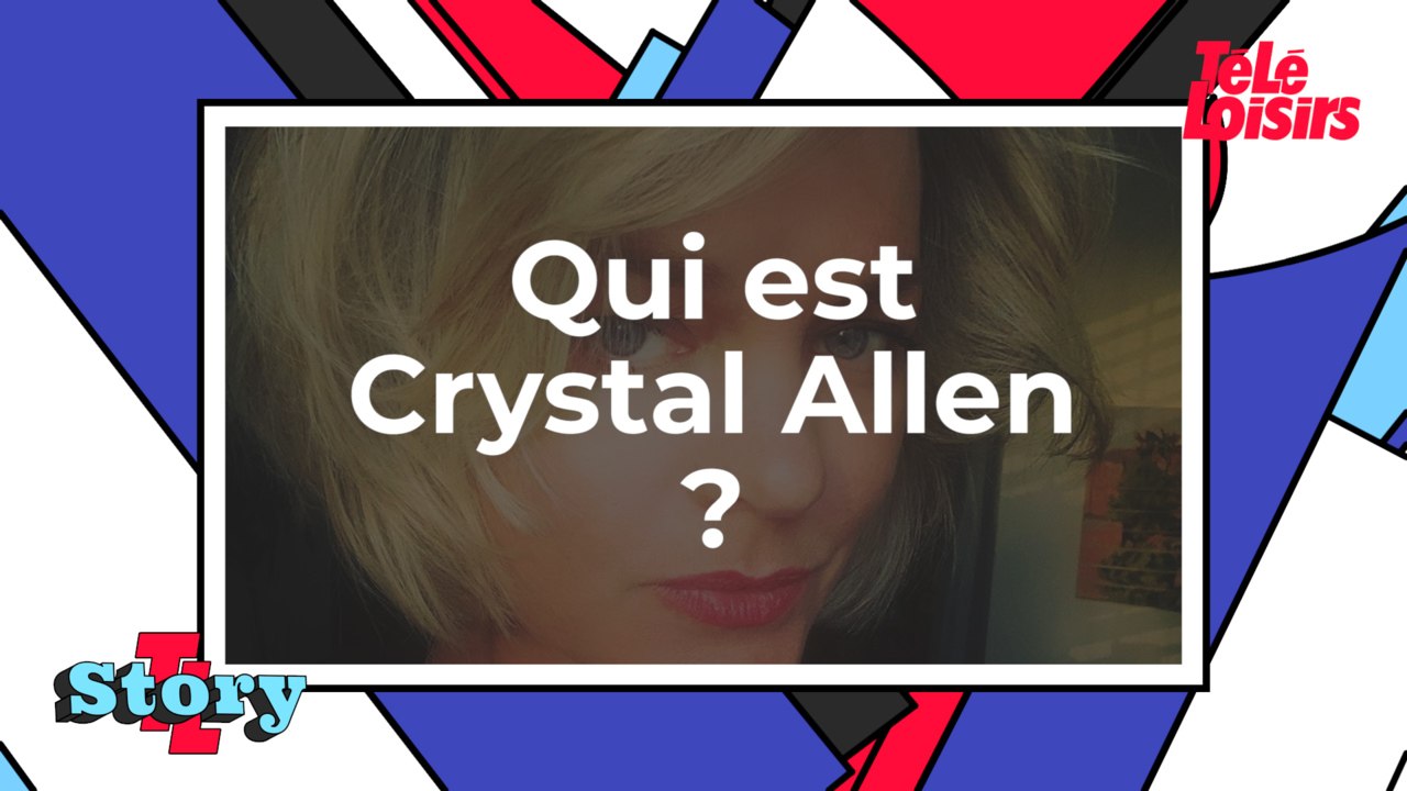 Qui est Crystal Allen