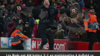 Ligue des Champions :  Liverpool éliminé par l'Atletico en 8e !