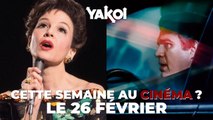 Yakoi au cinéma cette semaine ? (du mercredi 26 février au mardi 4 mars)