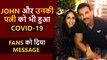 John Abraham & His Wife Priya Runchal Announce A Shocking News Related To Covid- 19