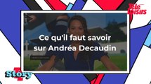 Andréa Decaudin : ce qu'il faut savoir sur la journaliste