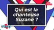 Qui est la chanteuse Suzane ?