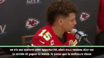 Super Bowl LIV - Mahomes : "Nous allons nous amuser"