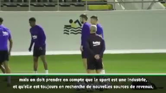 Supercoupe d'Espagne - Valverde : On joue en Arabie Saoudite car le sport est une industrie, toujours en recherche de nouvelles sources de revenus