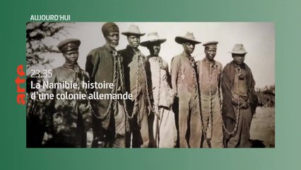 La Namibie, histoire d’une colonie allemande - 7 janvier