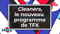 Cleaners - Le nouveau programme de TFX