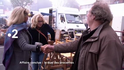 Affaire conclue, le duel des brocantes - 14 janvier