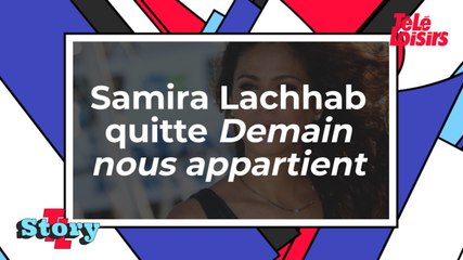 Samira Lachhab quitte Demain nous appartient