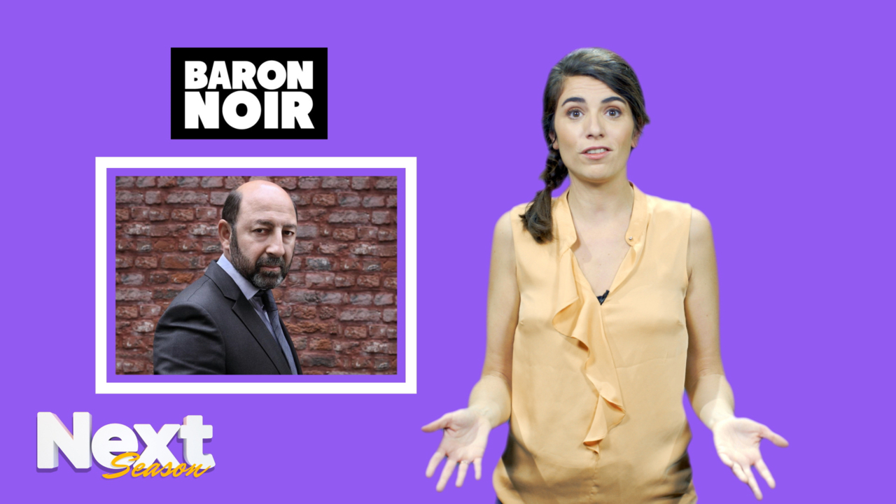 Baron noir, saison 3 (Canal+) : tout ce qu'il faut savoir sur la suite de  la série Canal+ dans Next Season (VIDEO)
