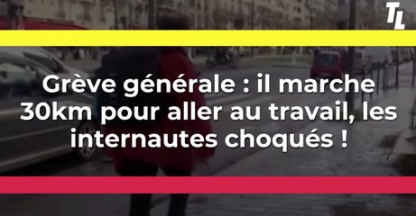 Grève générale : il marche 30km pour rentrer chez lui