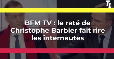 BFM TV : le raté de Christophe Barbier fait rire les internautes