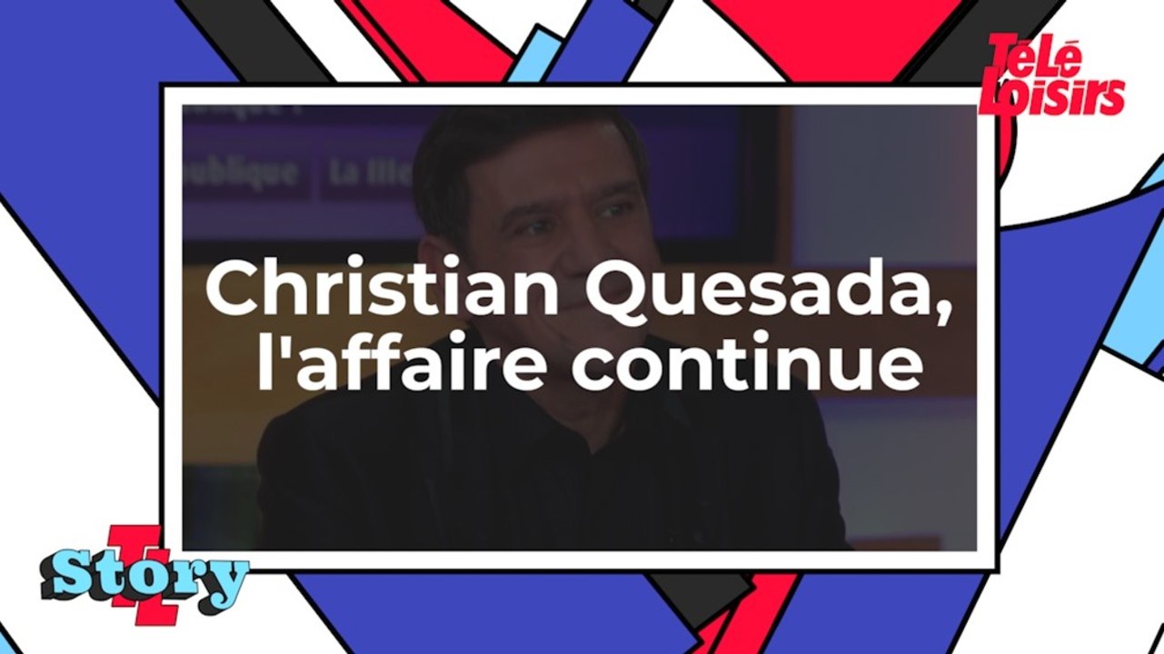 Christian Quesada, l'affaire continue