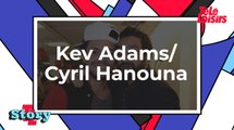 Cyril Hanouna/Kev Adams