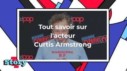 Curtis Armstrong : tout savoir sur l'acteur