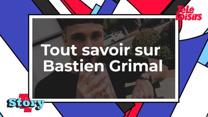 Tout savoir sur Bastien Grimal