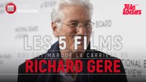 Les 5 films qui ont marqué la carrière de Richard Gere