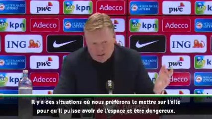 Pays-Bas - Koeman se félicite du repositionnement de Depay