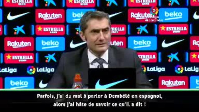 8e j. - Valverde : Je ne sais pas ce qu'a dit Dembélé à l'arbitre