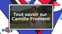 Qui est Camille Froment ?