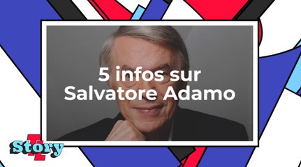 Salvatore Adamo : 5 infos à connaître sur l'auteur-compositeur