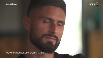 Olivier Giroud se confie sur sa foi dans 7 à 8