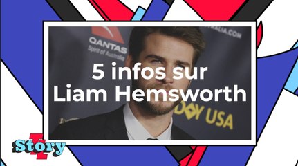 Liam Hemsworth : 5 infos à connaître sur l'acteur