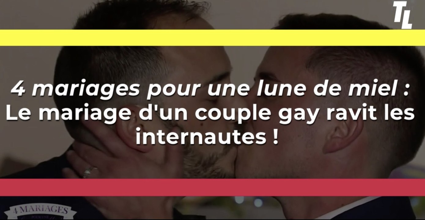 4 mariages pour une lune de miel : Le mariage d'un couple gay ravit les internautes !