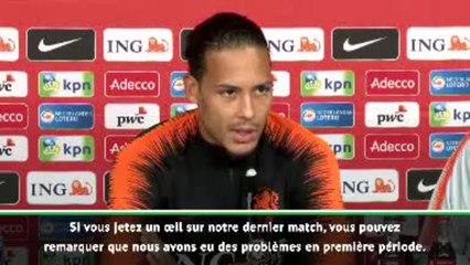 Pays-Bas - van Dijk : "Nous voulons faire mal à l'Allemagne"