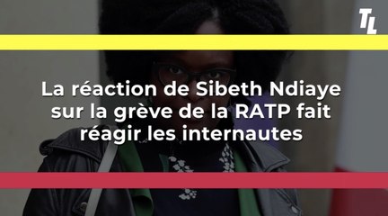 La réaction de Sibeth Ndiaye sur la grève de la RATP fait réagir les internautes