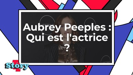 Aubrey Peeples - Qui est l'actrice ?