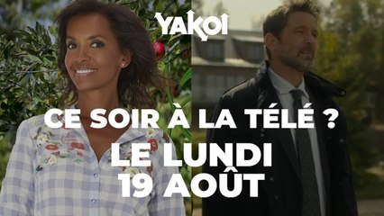 Yakoi à regarder à la télé ce soir (lundi 19 août) ?