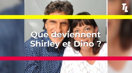Que deviennent Shirley et Dino ?