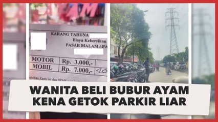 Viral Wanita Beli Bubur Ayam Kena Getok Parkir Liar, Jadi Malas Jajan di Situ Lagi