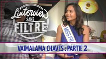 Vaimalama Chaves candidate à Miss Monde ou Miss Univers l'année prochaine ? Sa réponse...