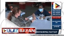 Mga gustong magpabakuna vs. COVID-19 sa Maynila, dumami matapos ianunsyo sa lungsod na bawal pumasok sa mall ang mga 'di pa bakunado; ‘No Vax, No Labas’ policy, mahigpit na ipatutupad ng MMC