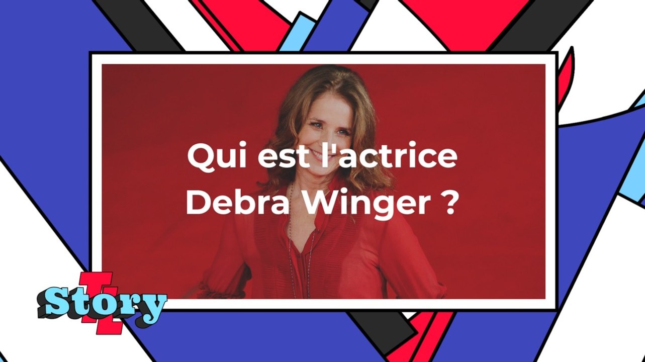 Une vie à l’épreuve : qui est l'actrice Debra Winger ?