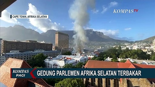 Gedung Parlemen Afrika Selatan Terbakar, Asap Hitam Mengepul