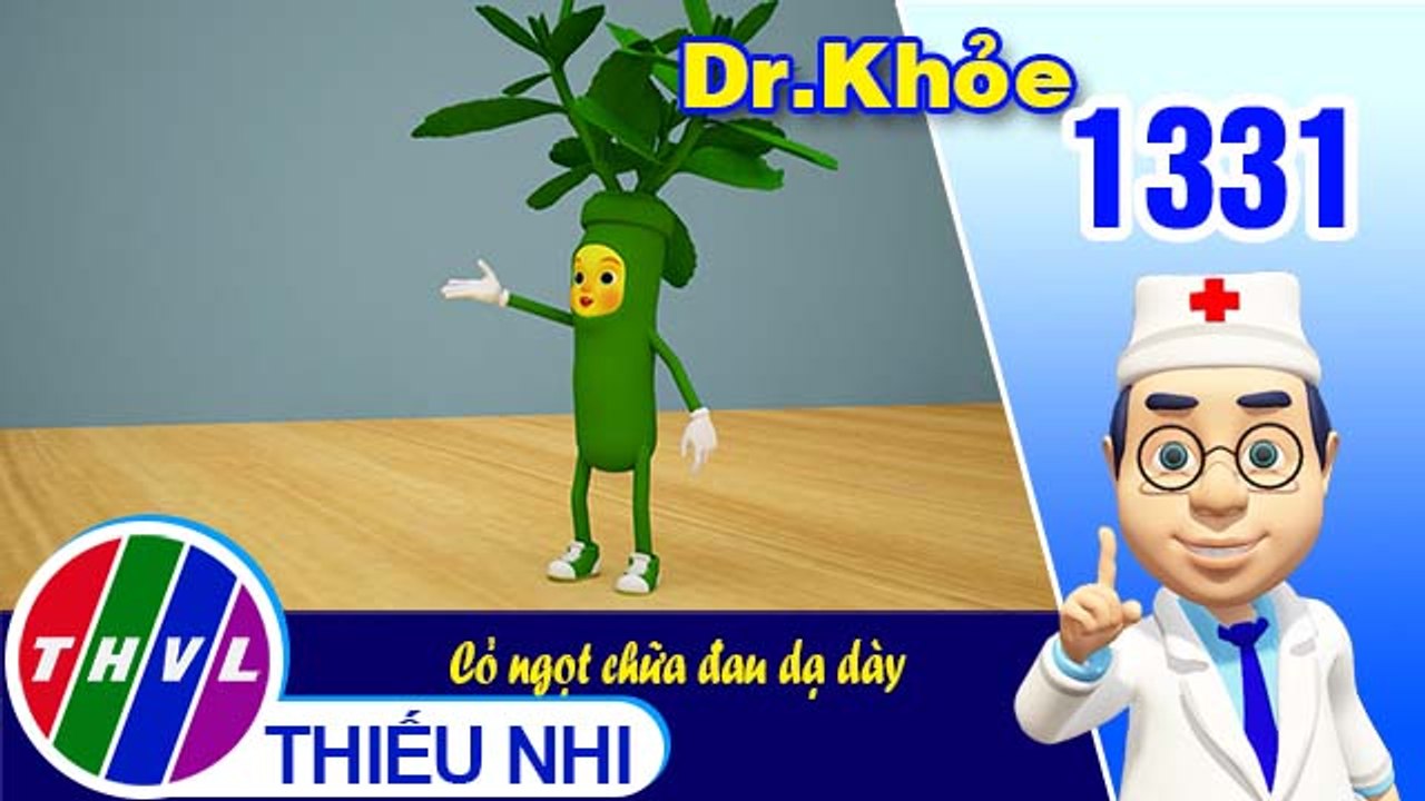 Dr. Khỏe - Tập 1331: Cỏ ngọt chữa đau dạ dày