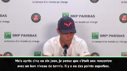 Roland-Garros - Nadal : "Être capable de retrouver ce niveau me rend très fier"