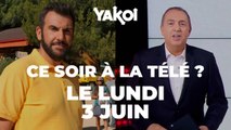 Yakoi à regarder à la télé ce soir (lundi 3 juin) ?