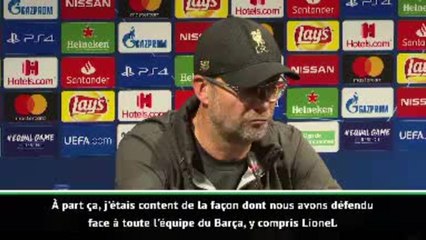 Demies - Klopp : ''Je savais que Messi était un joueur de classe mondiale''