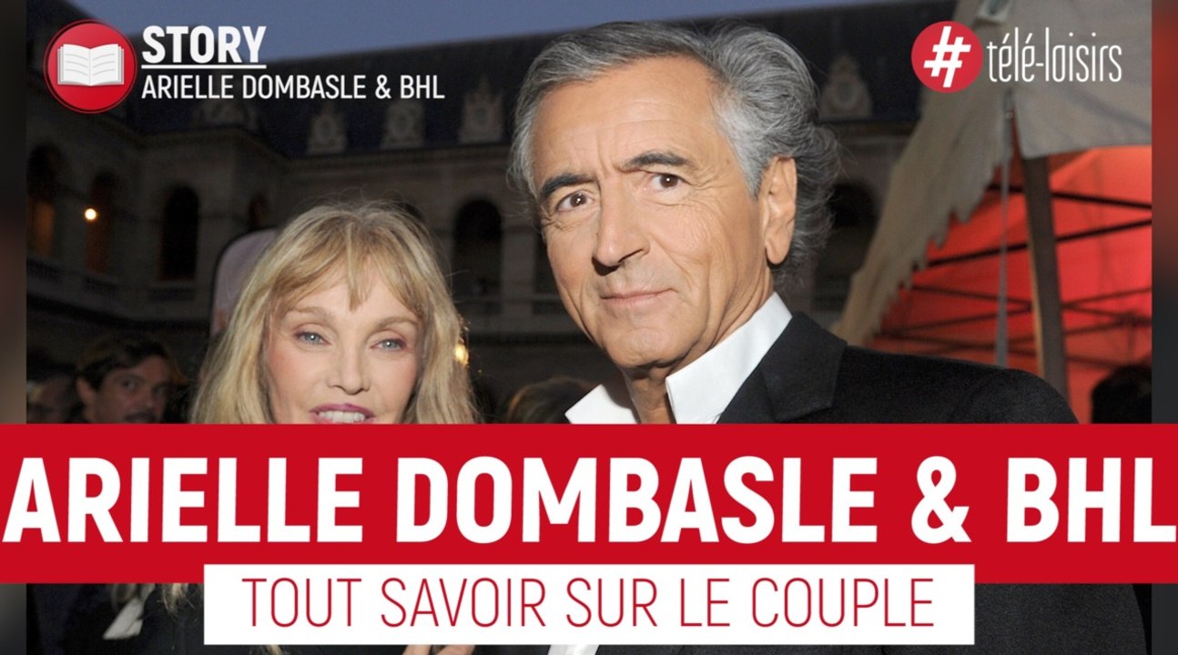 Arielle Dombasle & BHL : tout savoir sur le couple