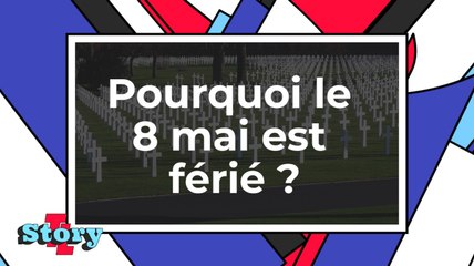 Pourquoi le 8 mai est un jour férié ?