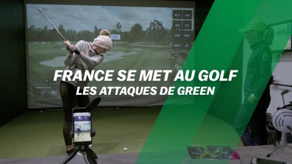 France se met au golf : Les attaques de green