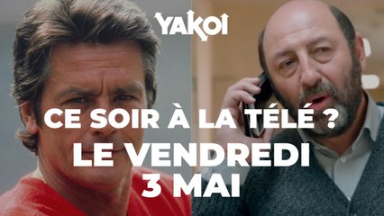 Yakoi à regarder à la télé ce soir (vendredi 3 mai) ?